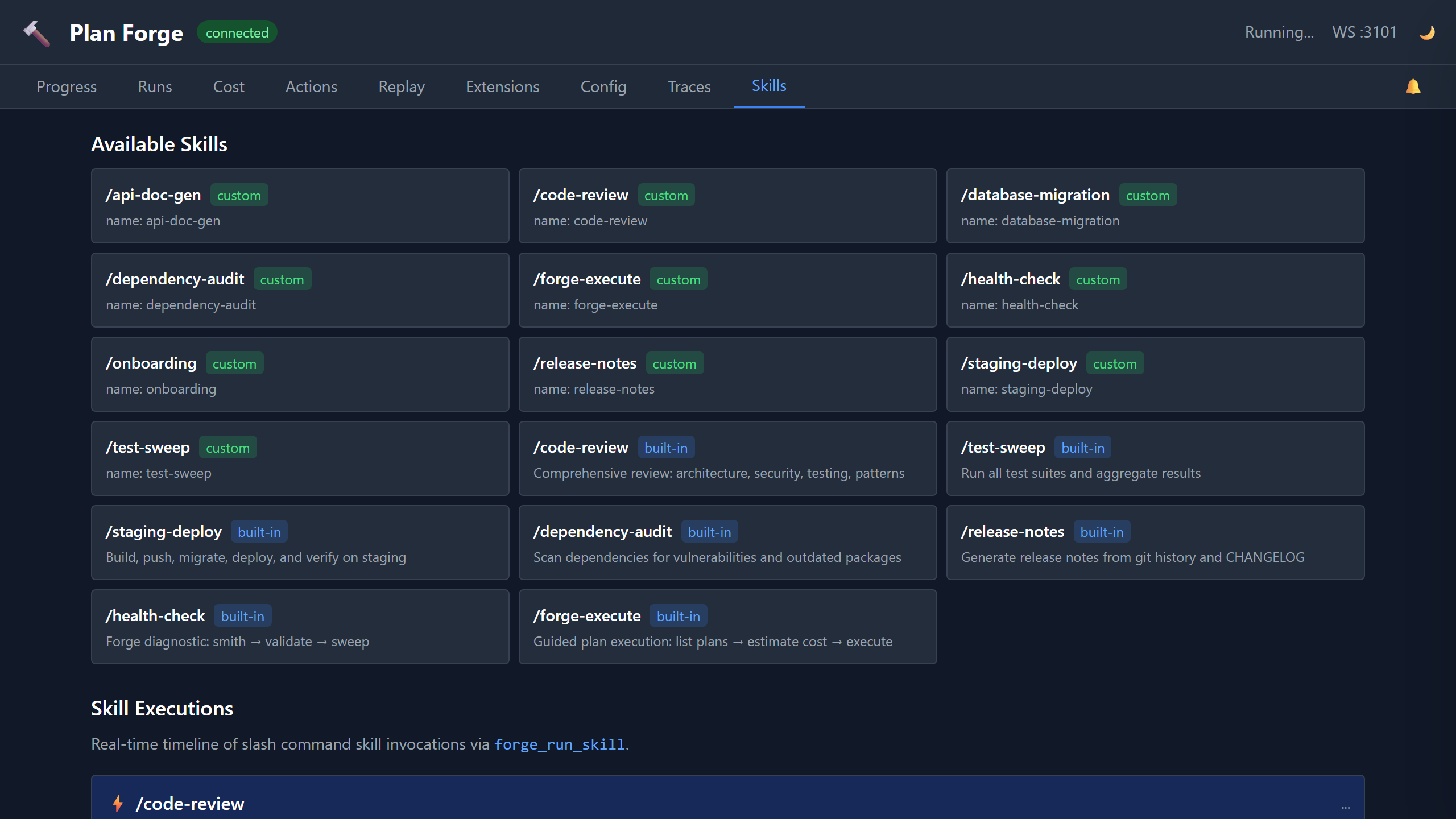 Dashboard Skills tab showing code-review skill with 4 steps in progress